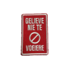 Gelieve Nie Te Voeiere