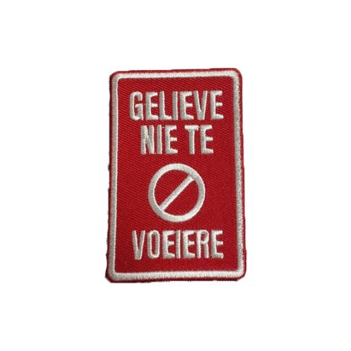Gelieve Nie Te Voeiere