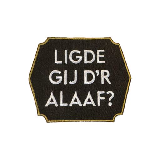 Ligde Gij D'r Aaaf?